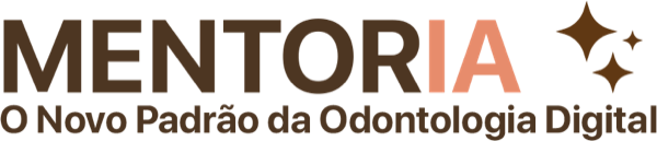 MentorIA — O Novo Padrão da Odontologia Digital